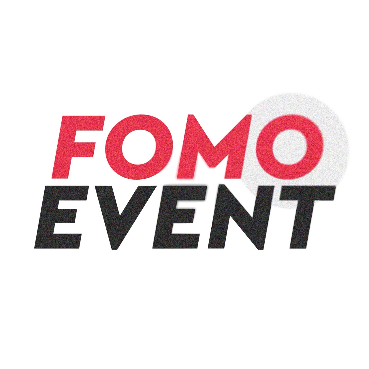 FOMO EVENT